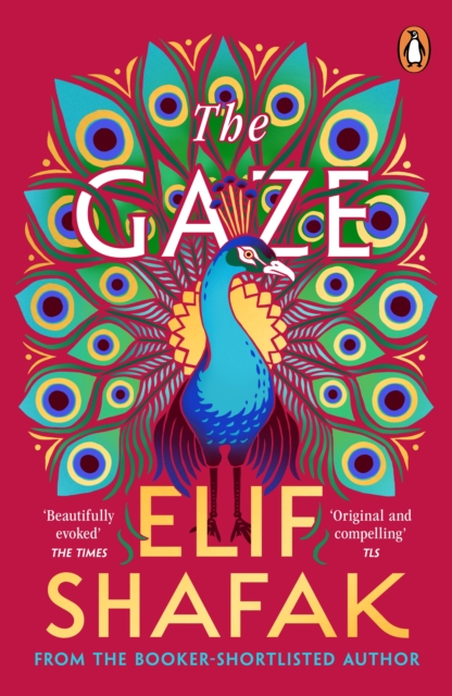 The Gaze by Shafak, Elif