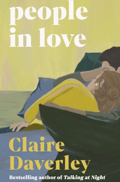 People in Love by Daverley, Claire