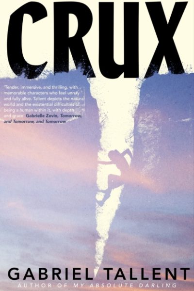 Crux by Tallent, Gabriel
