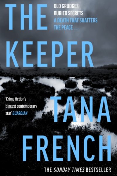 The Keeper by French, Tana