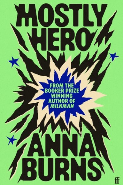 Mostly Hero by Burns, Anna