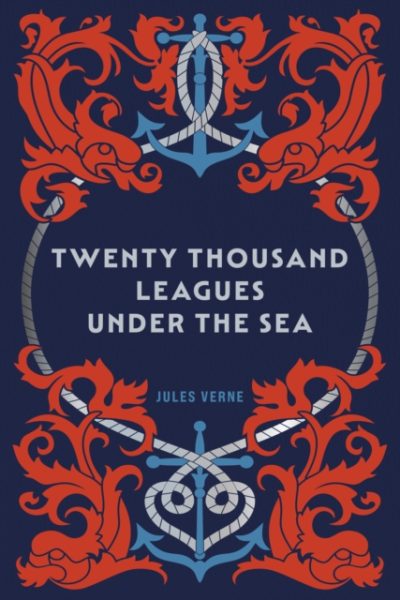 Twenty Thousand Leagues Under the Sea by Verne, Jules