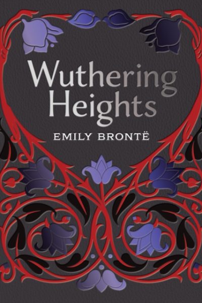 Wuthering Heights by Bronte, Emily