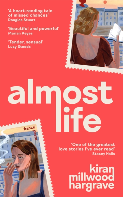 Almost Life by Hargrave, Kiran Millwood
