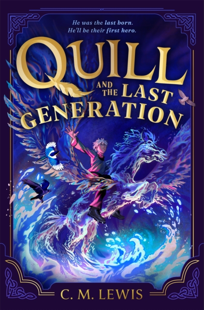 Quill and the Last Generation by Lewis, C. M.