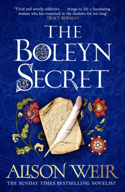 The Boleyn Secret : the spellbinding new Tudor novel by the Sunday Times bestselling author by Weir, Alison