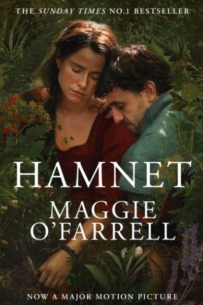 Hamnet : Read the bestselling book before you see the award winning film by O'Farrell, Maggie