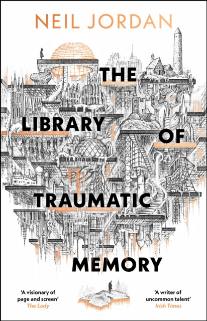 The Library of Traumatic Memory by Jordan, Neil