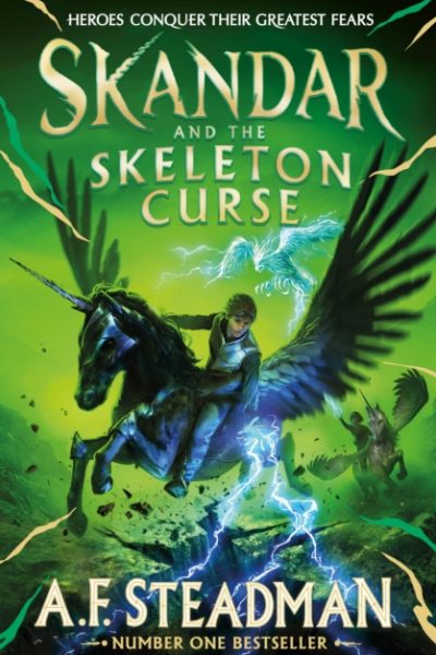 Skandar and the Skeleton Curse : Volume 4 by Steadman, A.F.