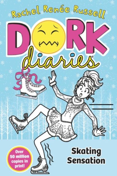 Dork Diaries: Skating Sensation : Volume 4 by Russell, Rachel Renee