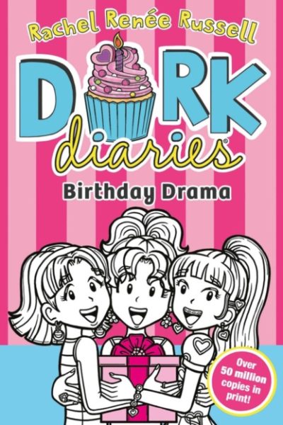 Dork Diaries: Birthday Drama! : Volume 13 by Russell, Rachel Renee
