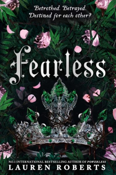 Fearless : The epic finale to the trilogy that's taken the world by storm! Volume 2 by Roberts, Lauren