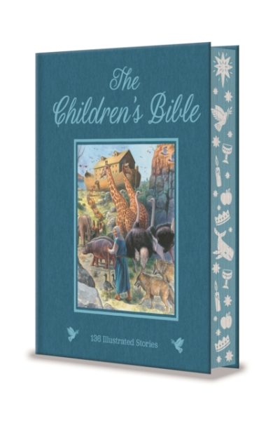 The Children's Bible : 136 Illustrated Stories from the Old and New Testaments by Arcturus Publishing Limited