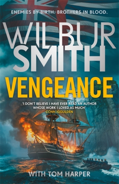 Vengeance : A brand-new Courtney Series epic for 2026 from the master of adventure, Wilbur Smith by Smith, Wilbur
