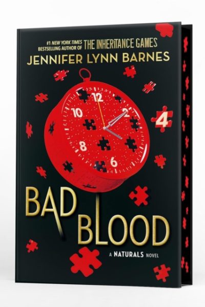 The Naturals: The Naturals: Bad Blood, Book 4 : cold cases get hot in the unputdownable mystery series from the bestselling author of The Inheritance Games by Barnes, Jennifer Lynn