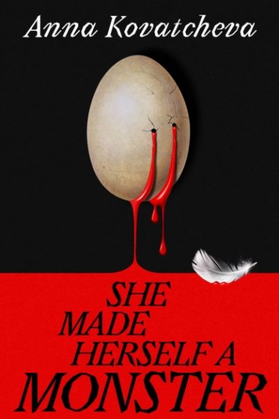 She Made Herself A Monster by Kovatcheva, Anna