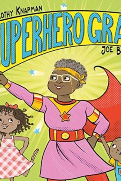 Superhero Gran by Berger, Joe