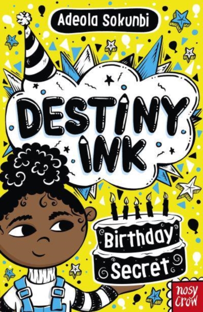Destiny Ink: Birthday Secret by Sokunbi, Adeola