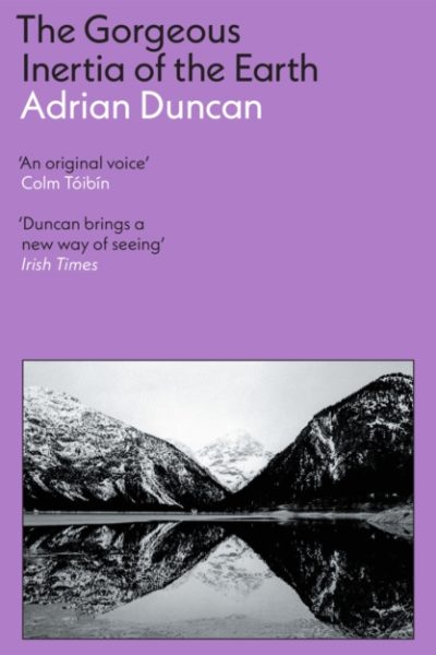 The Gorgeous Inertia of the Earth by Duncan, Adrian