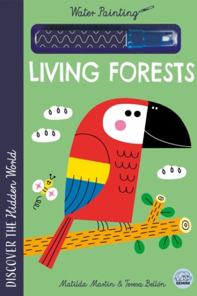Hidden World - Water Painting Living Forests by Martin, Matilda
