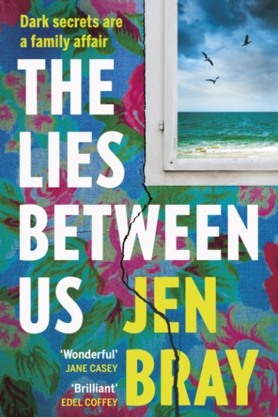 The Lies Between Us by Bray, Jen