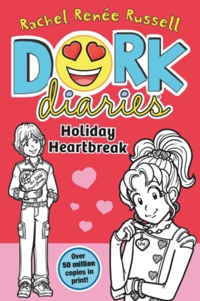 Dork Diaries: Holiday Heartbreak : Volume 6 by Russell, Rachel Renee