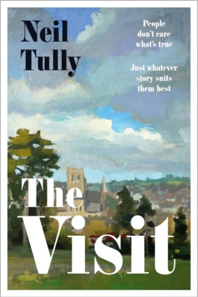 The Visit by Tully, Neil
