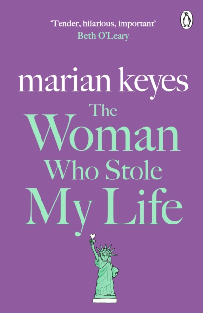 The Woman Who Stole My Life : British Book Awards Author of the Year 2022 by Keyes, Marian