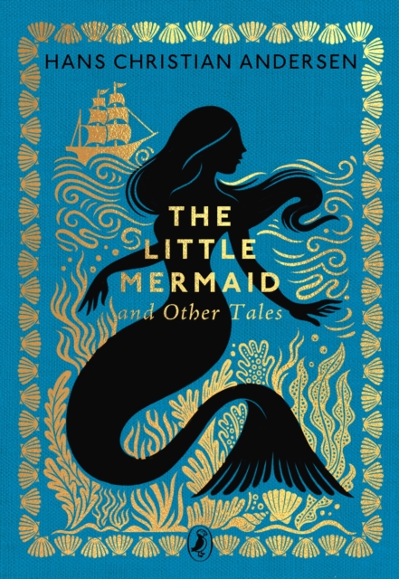 The Little Mermaid and Other Tales by Andersen, Hans Christian
