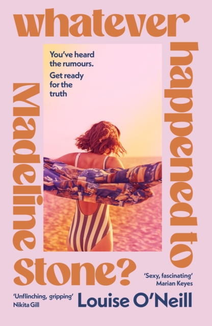 Whatever Happened to Madeline Stone? by O’Neill, Louise