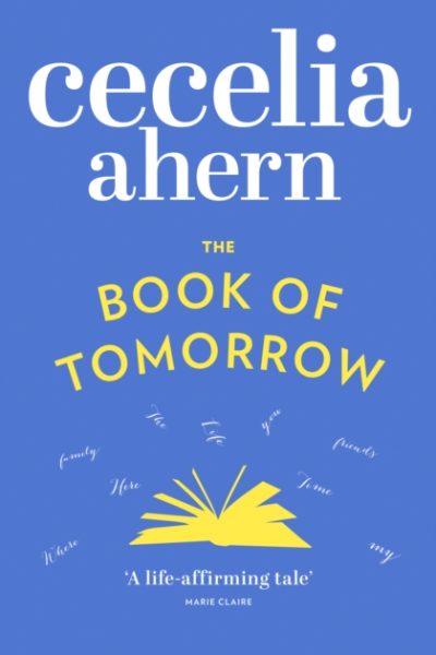 The Book of Tomorrow by Ahern, Cecelia
