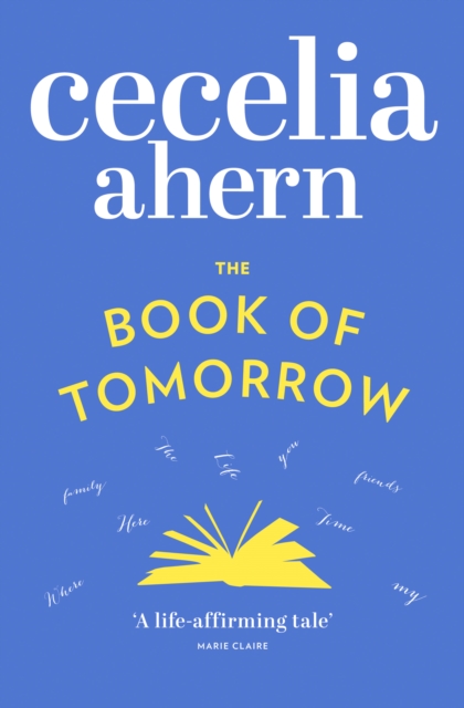 The Book of Tomorrow by Ahern, Cecelia