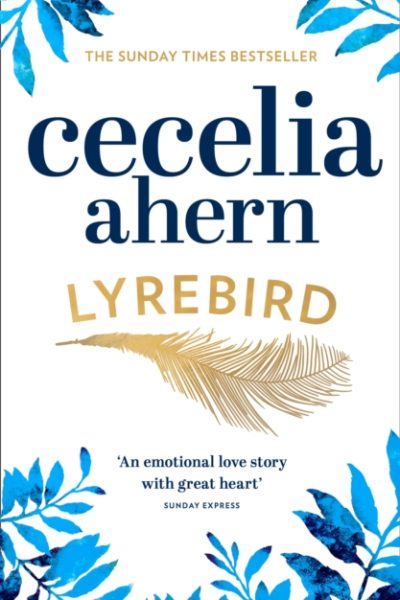 Lyrebird by Ahern, Cecelia