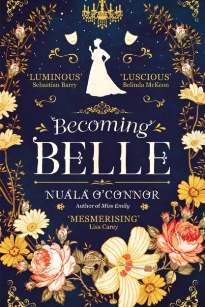 Becoming Belle by O'Connor, Nuala