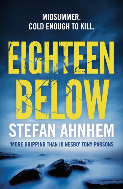 Eighteen Below by Ahnhem, Stefan