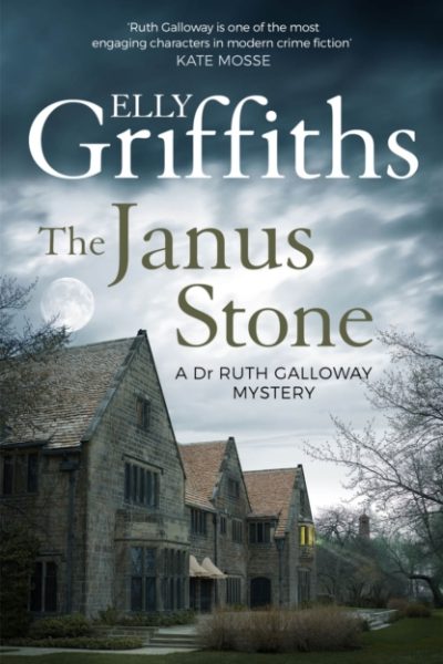 The Janus Stone : The Dr Ruth Galloway Mysteries 2 by Griffiths, Elly