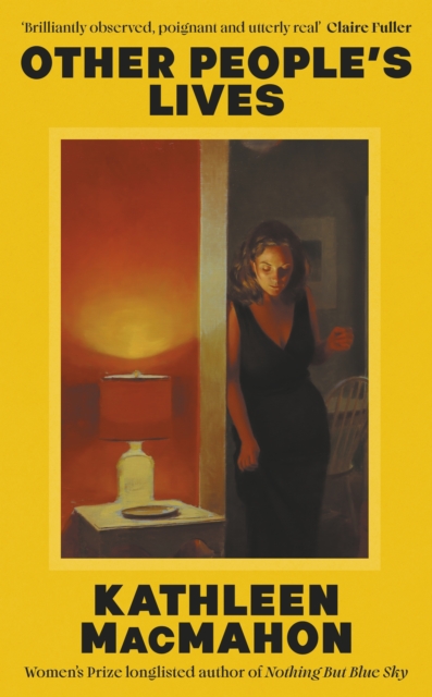 Other People’s Lives by MacMahon, Kathleen