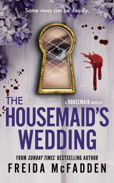 The Housemaid’s Wedding : A Short Story in the Globally Acclaimed Housemaid Series by McFadden, Freida