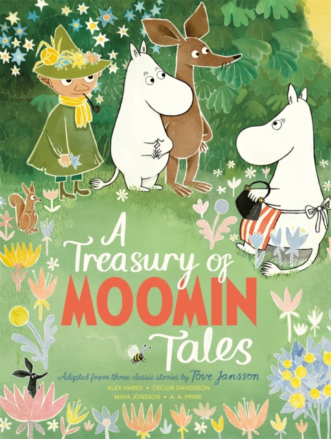A Treasury of Moomin Tales : Adapted from three classic stories by Tove Jansson by Jansson, Tove