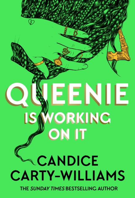 Queenie is Working on It : The most anticipated hot summer read for 2026 that everyone will be talking about by Carty-Williams, Candice