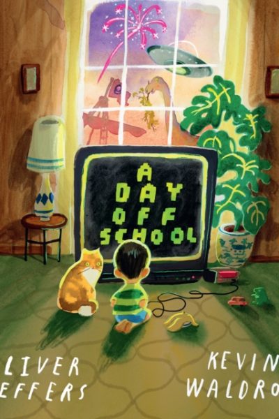 A Day Off School by Jeffers, Oliver