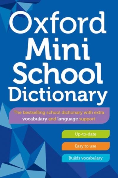 Oxford Mini School Dictionary by Dictionaries, Oxford