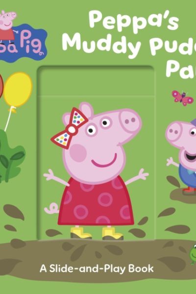 Peppa Pig: Peppa’s Muddy Puddle Party by Peppa Pig