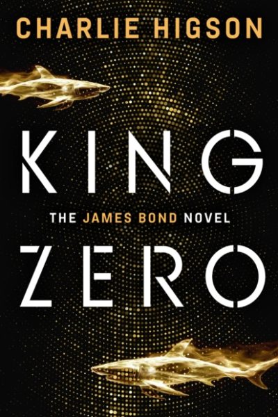 King Zero by Higson, Charlie