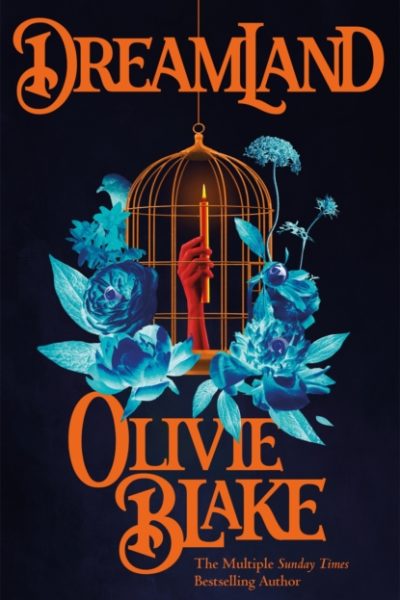 Dreamland by Blake, Olivie
