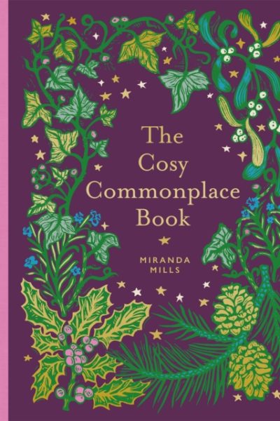 The Cosy Commonplace Book by Mills, Miranda
