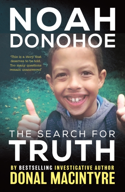 Noah Donohoe: The Search for Truth by MacIntyre, Donal