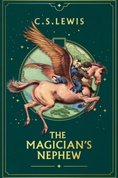 The Magician’s Nephew (Deluxe Edition) by Lewis, C. S.