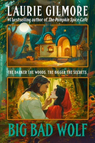 Big Bad Wolf : Book 1 by Gilmore, Laurie