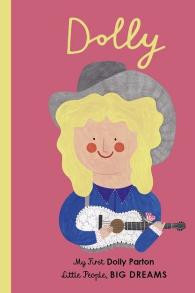 Dolly Parton : My First Dolly Parton Volume 28 by Sanchez Vegara, Maria Isabel